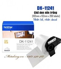 Brother DK-11241, 102mm X 152mm X 200 Labels, Nhãn Bế, Giấy Decal