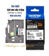 Brother TZe-S221, Khổ 9mm, Dài 8m, Black On White, Siêu Dính, Chống Thấm Nước