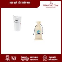 BST Quà Tết Thiếu Nhi QTTMK48