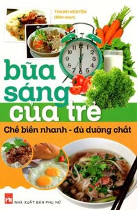 Bữa Sáng Của Trẻ