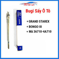Bugi sấy,bộ đánh lửa ô tô - Grand Starex, Bongo iii mã 36710-4A710