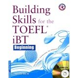 Building Skills for the TOEFL iBT Beginning