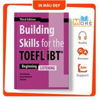 Building Skills for the TOEFL iBT Beginning 3rd Edition in màu đẹp kèm file nghe