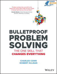 Bulletproof Problem Solving