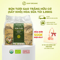 Bún tươi gạo trắng hữu cơ (sấy khô) Hoa Sữa Foods túi 1.050kg