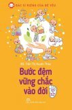 Bước Đệm Vững Chắc Vào Đời - Trần Thị Huyên Thảo