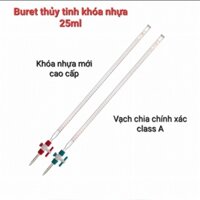 Buret thủy tinh khóa nhựa 10ml 25ml 50ml 100ml, khóa  PTFE, chia vạch