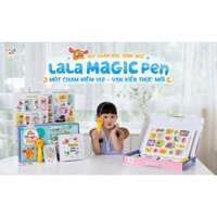 Bút chấm đọc LALA MAGIC PEN - Một chạm niềm vui, vạn kiến thức mới