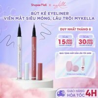 Bút kẻ eyeliner myKella bút kẻ viền mắt siêu mỏng, lâu trôi dễ dàng điều chỉnh - 2 loại