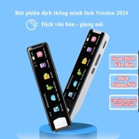 Bút phiên dịch thông minh Itek S mẫu mới 2024 bút scan dịch văn bản, dịch ảnh, đàm thoại 2 chiều