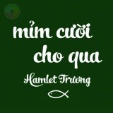 Mỉm Cười Cho Qua