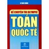 KỂ CHUYỆN THI OLYMPIC TOÁN QUỐC TẾ