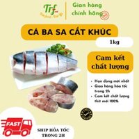 Cá ba sa nguyên con làm sạch cắt khúc 1kg Chỉ giao hỏa tốc HN