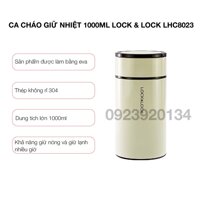 Ca cháo giữ nhiệt 1000ml Lock & Lock LHC8023