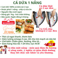 Cá dứa 1 nắng, cá dứa 2 sọc đen (Giao Hỏa Tốc HCM)