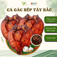 Cá gác bếp chuẩn vị dân tộc tây bắc thơm ngon