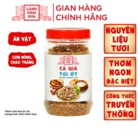 Cá giã tỏi ớt Làng Chài Xưa loại đặc biệt ăn liền, chuẩn vị xưa đậm đà ăn kèm cơm nóng cháo trắng