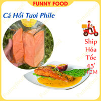 Cá Hồi Tươi – Cá Hồi Tươi Phile 500g – [Ship Hỏa Tốc HCM] – Funnyfood