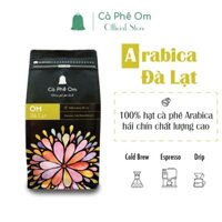 Cà phê Arabica Đà Lạt nguyên chất , Cafe rang xay pha cold brew vị đắng nhẹ chua thanh hương thơm vỏ trái cây