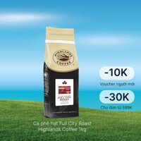 Cà Phê Hạt Full City Highlands Coffee 1kg