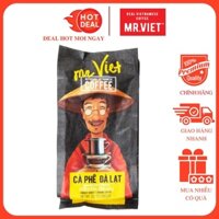 Cà Phê Mr Việt Đà Lạt 500G - Mr Viet Cafe Dalat Ground Coffee 500gr Bag