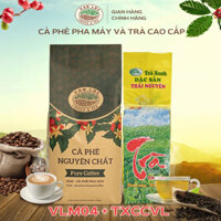 CÀ PHÊ PHA MÁY VLM04 450G & TRÀ XANH THÁI NGUYÊN CAO CẤP 500G – Kết hợp truyền thống & hiện đại | Vạn Lộc Coffee & Tea