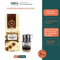 Cà phê phin Hương Mai Cafe Arabica Culi nguyên chất hương vị đậm đà 250gr