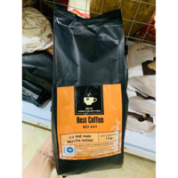 Cà phê phin nguyên chất/ Cà Phê Best Coffee / Cà phê phin truyền thống gói 1kg