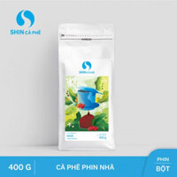 Cà phê Phin Nhà - SHIN Cà Phê - Cà phê pha phin - Gói 400g