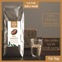 Cà phê ROBUSTA 1Kg rang xay nguyên chất, dùng pha phin, pha máy hoặc phổi trộn với các loại cà phê khác