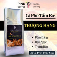 Cà Phê Thượng Hạng Cafe Tẩm Bơ Pháp Gói 500g Cafe Truyền Thống  Pha Phin Rang Xay Sánh Đậm Vị Thơm Nồng Gu Đen- Sữa đá