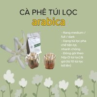Cà phê túi lọc Arabica 100%