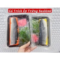 CÁ TRÍCH ÉP TRỨNG + SÒ ĐỎ NHẬT ĂN SASHIMI