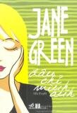 Đâu chỉ mình anh - Jane Green