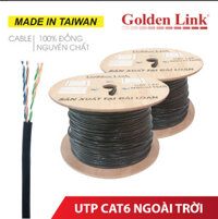 Cable CAT6 UTP Golden Link Outdoor (Ngoài Trời) Đồng nguyên chất -Taiwan