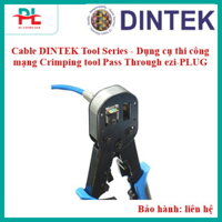 Cable DINTEK Tool Series - Dụng cụ thi công mạng Crimping tool Pass Through ezi-PLUG