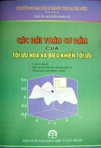 CÁC BÀI TOÁN CƠ BẢN CỦA TỐI ƯU HÓA VÀ ĐIỀU KHIỂN TỐI ƯU