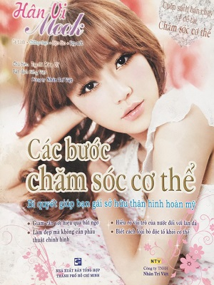 Các bước chăm sóc cơ thể - Bí Quyết Giúp Bạn Gái Sở Hữu Thân Hình Toàn Mỹ - Hân Vi