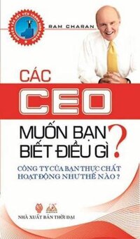 Các CEO Muốn Bạn Biết Điều Gì