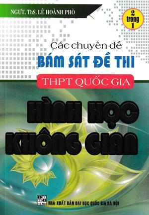 Các Chuyên Đề Bám Sát Đề Thi THPT Quốc Gia - Hình Học Không Gian