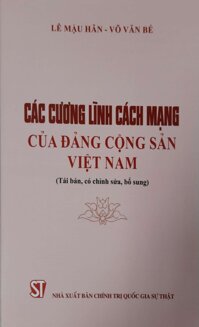 Các Cương Lĩnh Cách Mạng Của Đảng Cộng Sản Việt Nam Tái bản, có chỉnh sửa, bổ sung