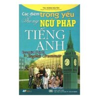 Các Điểm Trọng Yếu Trong Ngữ Pháp Tiếng Anh