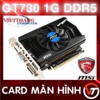 Cạc Màn Hình - VGA MSI GT730 1G DDR5 ( Cũ - 2nd )