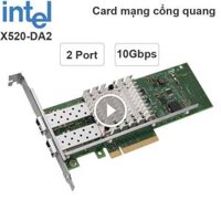 Cạc mạng server 2 cổng quang 10Gbps PCI-E 8X Intel X520-DA2
