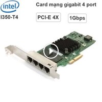 Cạc mạng server LAN gigabit Card PCI-E 4X ra 4 cổng mạng LAN RJ45 1GB Intel I350-T4