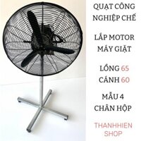 Các Mẫu Quạt Công Nghiệp Lồng 65 - Cánh 60 Lắp Động Cơ Máy GIẶT CŨ.