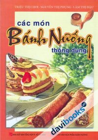 Các Món Bánh Nướng Thông Dụng