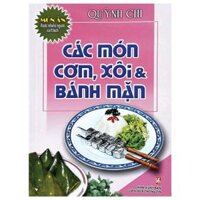 Các Món Cơm, Xôi Và Bánh Mặn