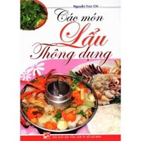 Các Món Lẩu Thông Dụng