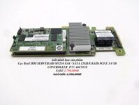 Cạc Raid IBM SERVERAID M5210 SAS / SATA 12GB/S RAID PCI-E 3.0 X8 CONTROLLER  P/N: 46C9110